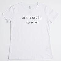 T-shirt "La mia crush sono io"