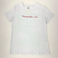 T-shirt "Tranquilla mai"