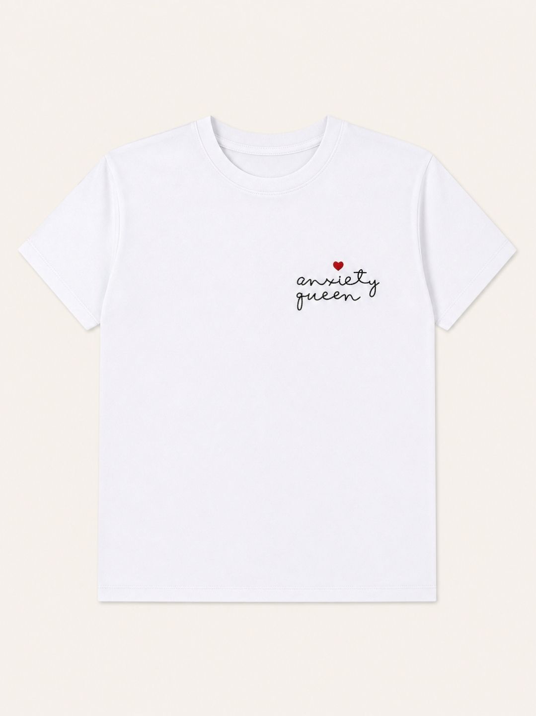 T-shirt "Anxiety Queen"