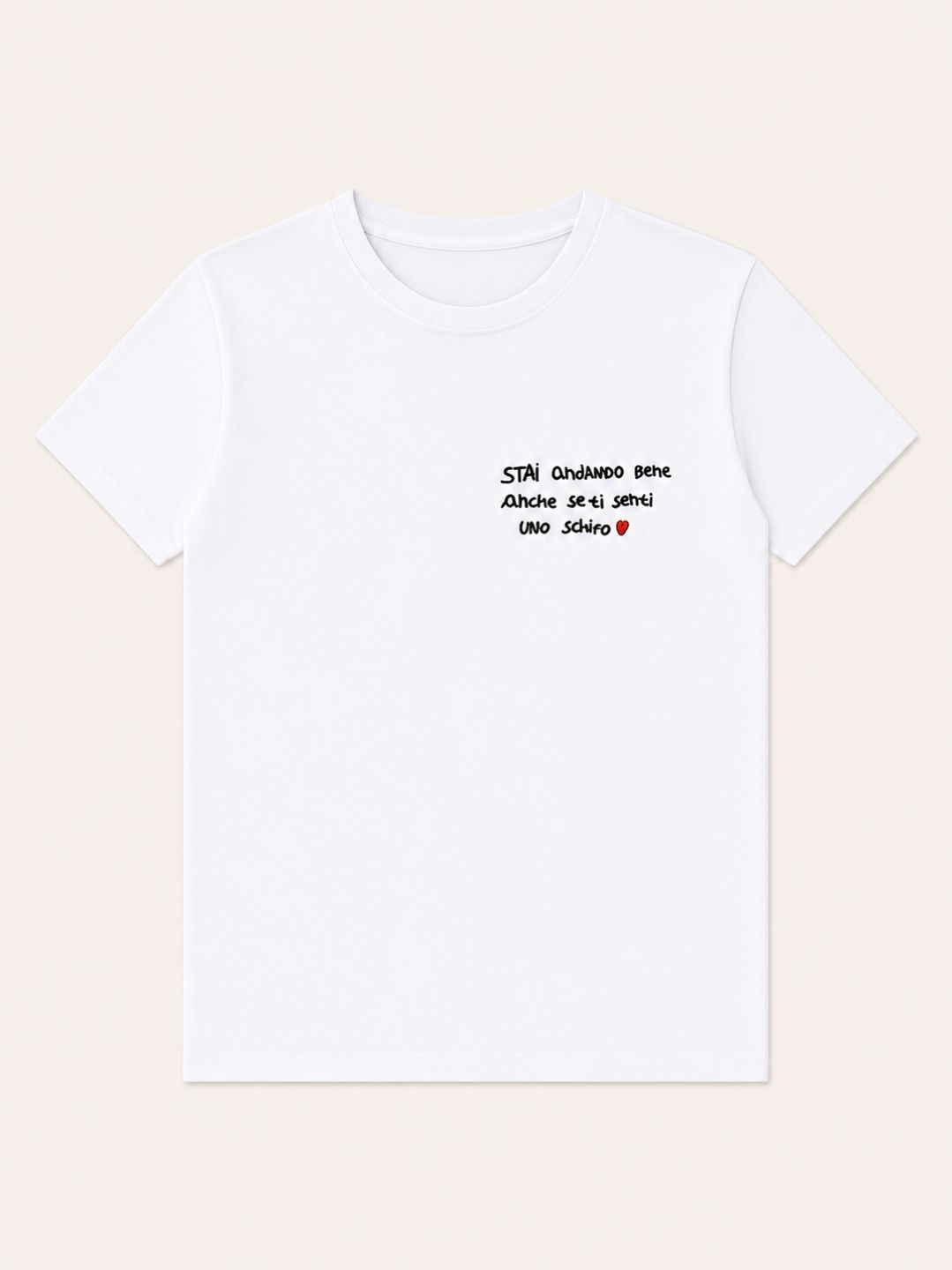 T-shirt "Stai andando bene"